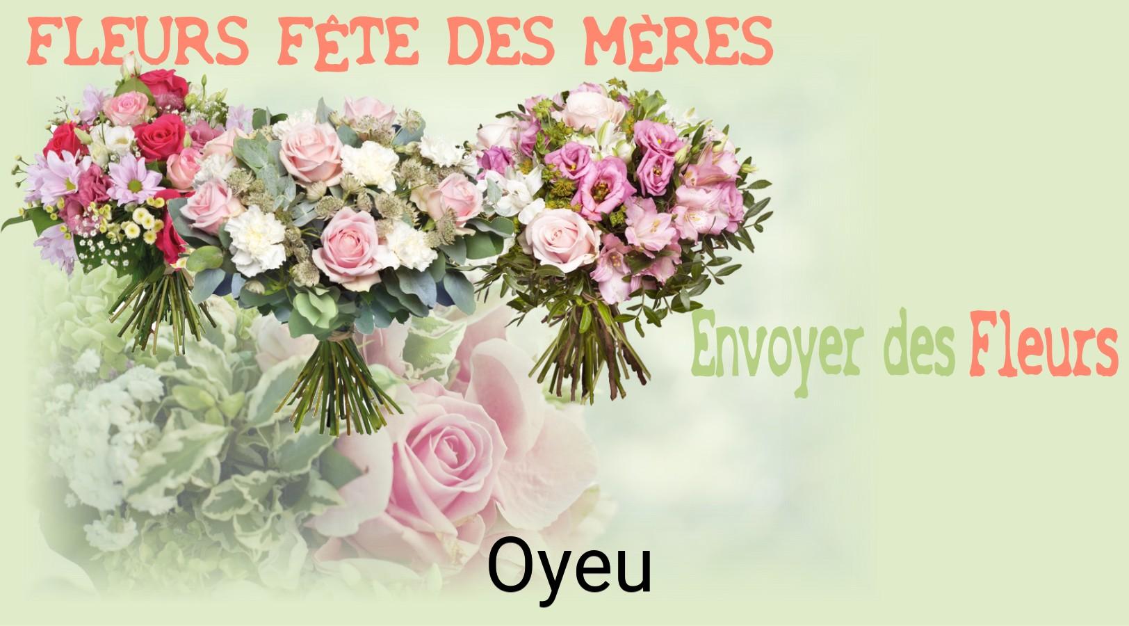 Bouquet de Fête des Mères livré à Oyeu